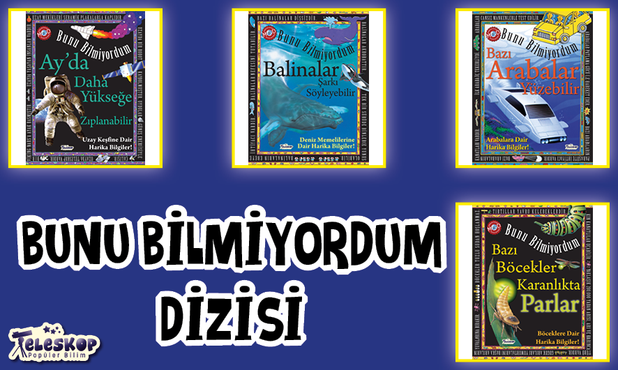 TELESKOP POPÜLER BİLİM YAYINLARI - Tel: 0216 387 00 59 - Faks: 0216 387 00 39 - Ferhatpaşa Mahallesi 23. Sokak No:57-59 Ataşehir - İstanbul - www.teleskoppopulerbilim.com - info@teleskoppopulerbilim.com - teleskoppopulerbilim@gmail.com